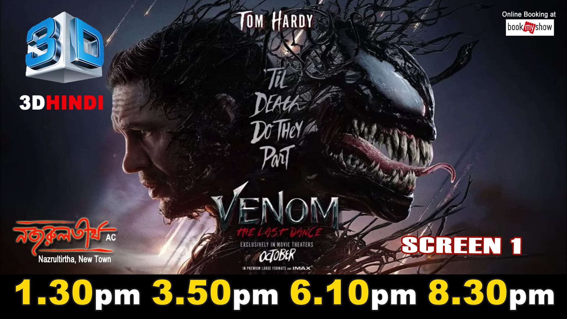 http://nazrultirtha.co.in/upload_file/upcoming_events/VENOM : THE LAST DANCE (Hindi 3D) 